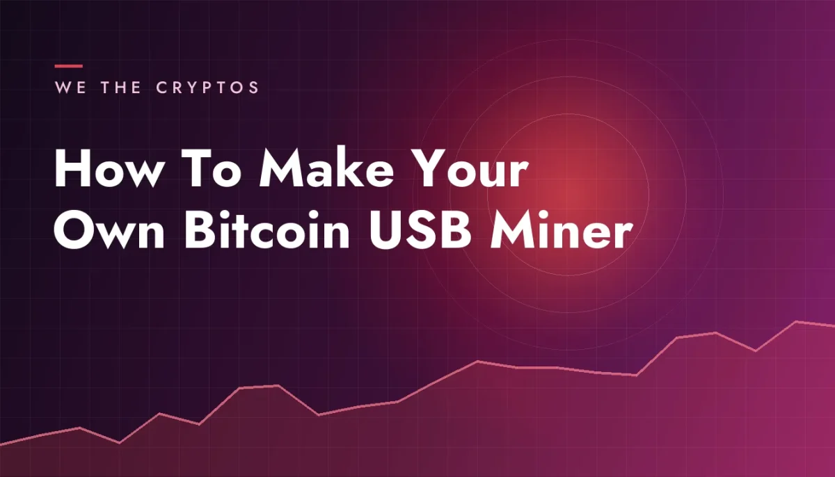 How To Make Your Own Bitcoin USB Miner